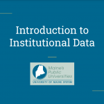 Link to Introduction to Institutional Data Video