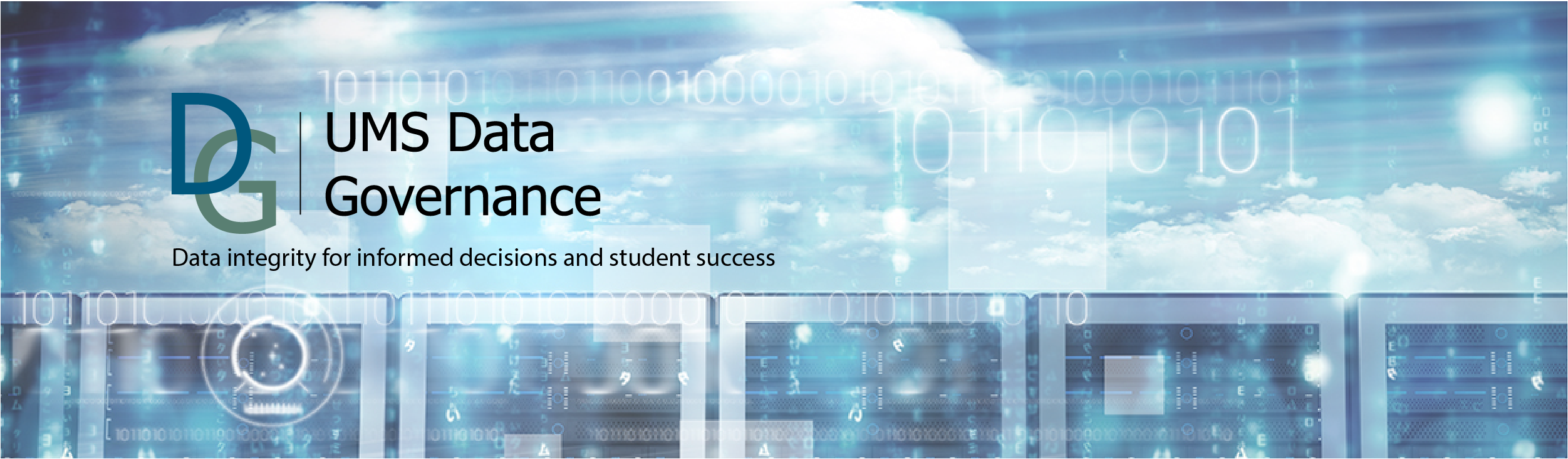 UMS Data Governance logo and tag line: Data integrity for informed decisions and student success