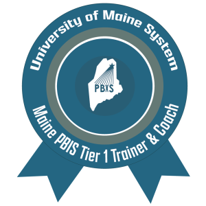 Maine PBIS Tier 1 Trainer and Coach Macro Badge