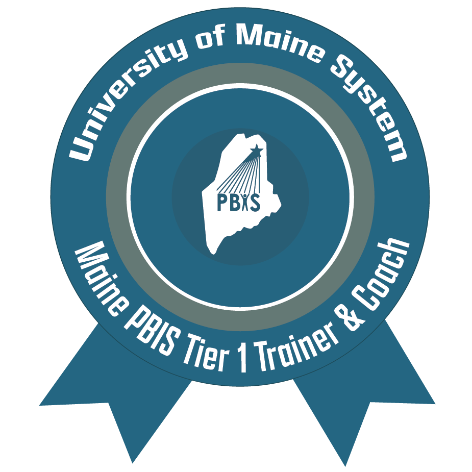 Maine PBIS Tier 1 Trainer and Coach Macro Badge