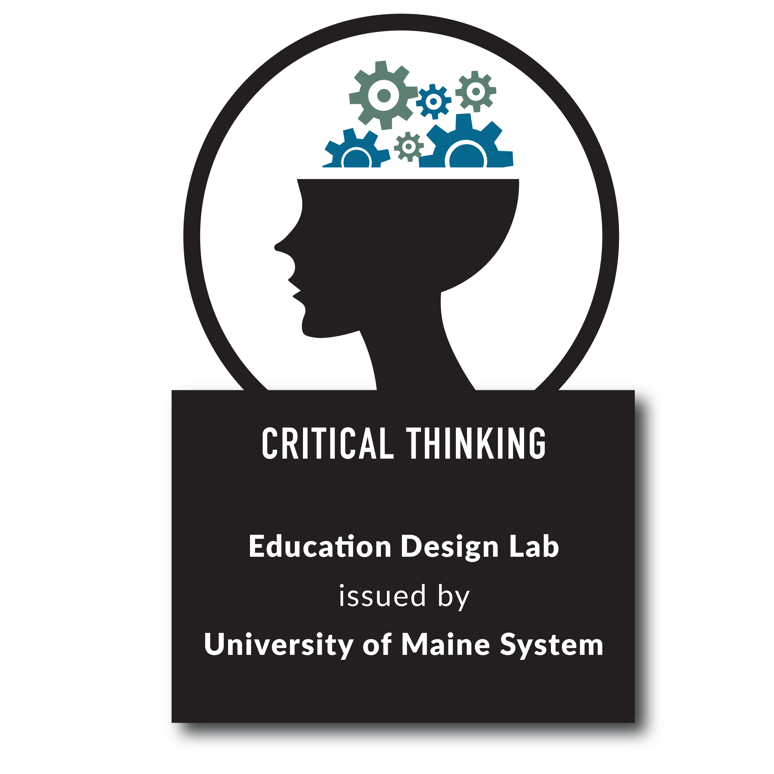 Critical Thinking: Education Design Lab issued by University of Maine System